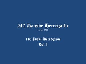 Jyske Herregårde del 3